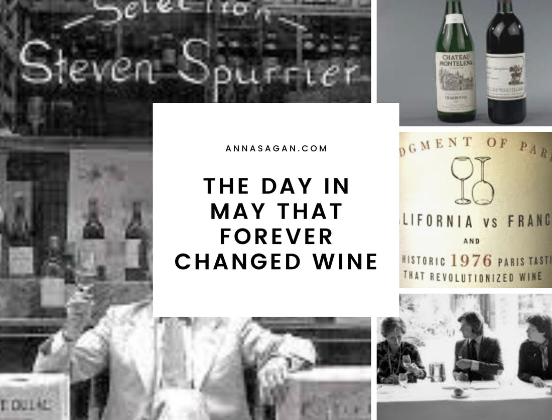 The Day in May that Forever Changed Wine
