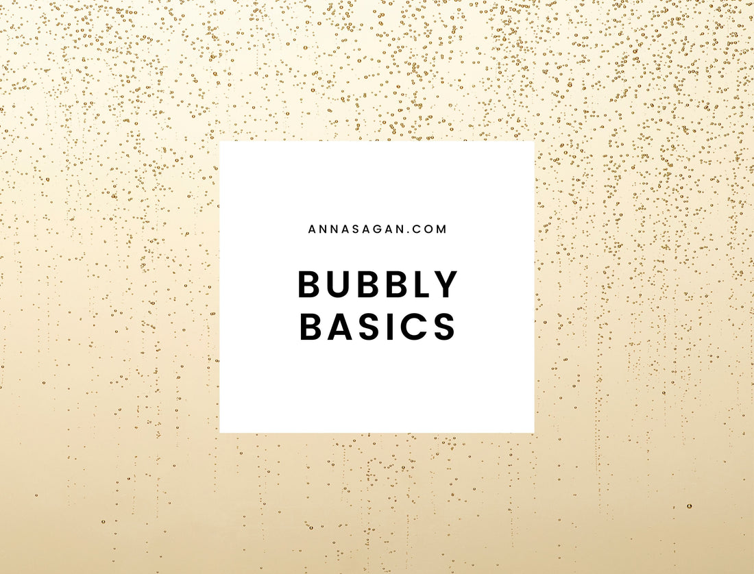 Bubbly Basics