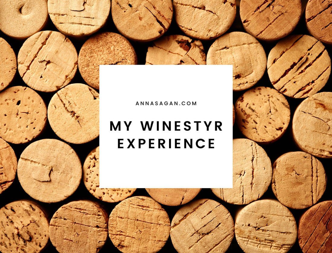 My Winestyr Experience