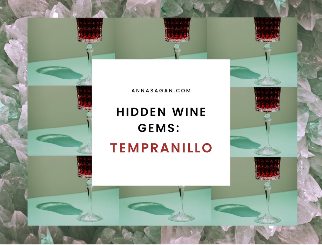 Hidden Wine Gem: Tempranillo